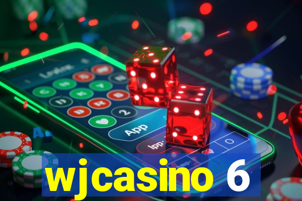 wjcasino 6